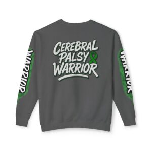Adult CEREBRAL PALSY WARRIOR Sweatshirt Awareness Apparel