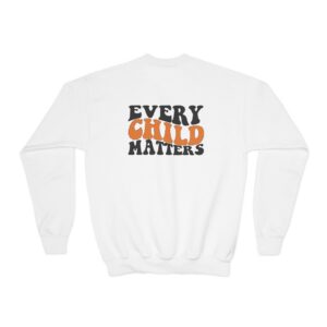 Every Child Matters Sweatshirt Youth Every Child Matters  Reconciliation Day Orange Shirt Day September 30 Solidarity Apparel