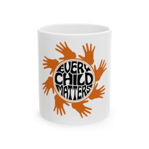 Every Child Matters Mug Orange Handprints Coffee Cup Awareness Gift Indigenous Remembrance Coffee Mug, Teacher Mug, Advocasy Mug