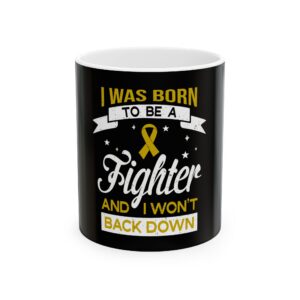Fighter Mug I Was Born To Be A Fighter Mug Gold Ribbon Awareness Mug Cancer Support Gift Motivational Warrior Mug, Surviour Mug