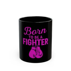 Breast Cancer Awareness Survivor Coffee Mug Born to Be a Fighter Black Coffee Mug for ,Supportive Gift for Women, Inspirational