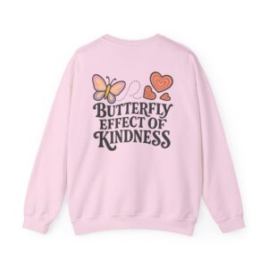 Adult Butterfly Effect of Kindness Crewneck Sweatshirt National Pink Shirt Day
