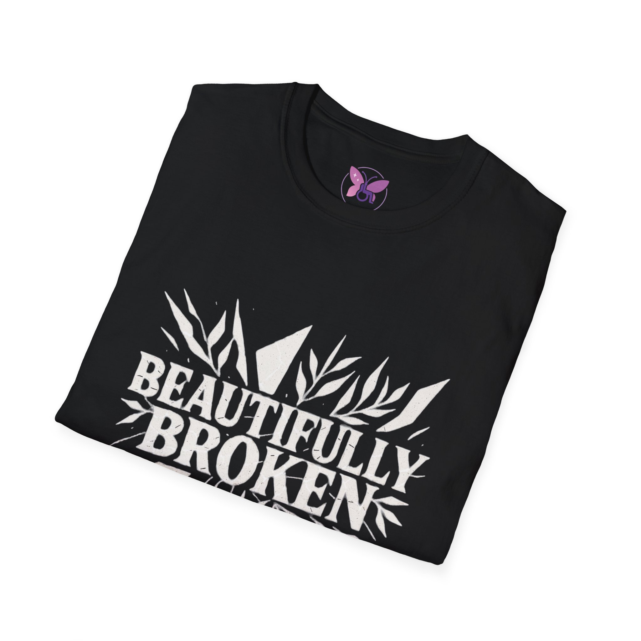Beautifully Broken T-Shirt Inspirational Quote Tee, Empowerment Gift Promoting Self-love, Motivation and Mental Health Awareness. - Image 8