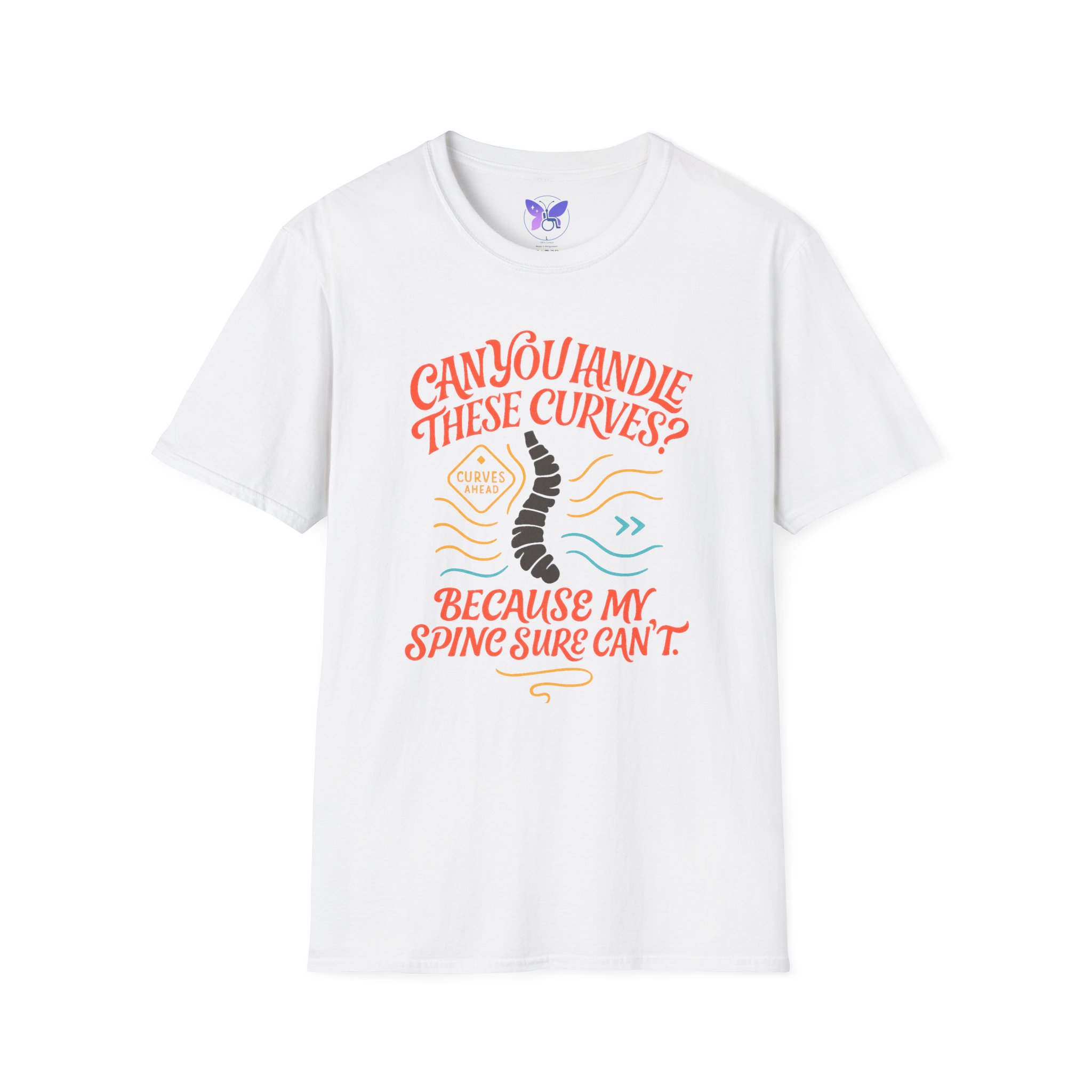Scoliosis Awareness Can You Handle These Curves Shirt Funny Spine Tee Disability Humor Medical Condition Awareness Graphic T Shirt