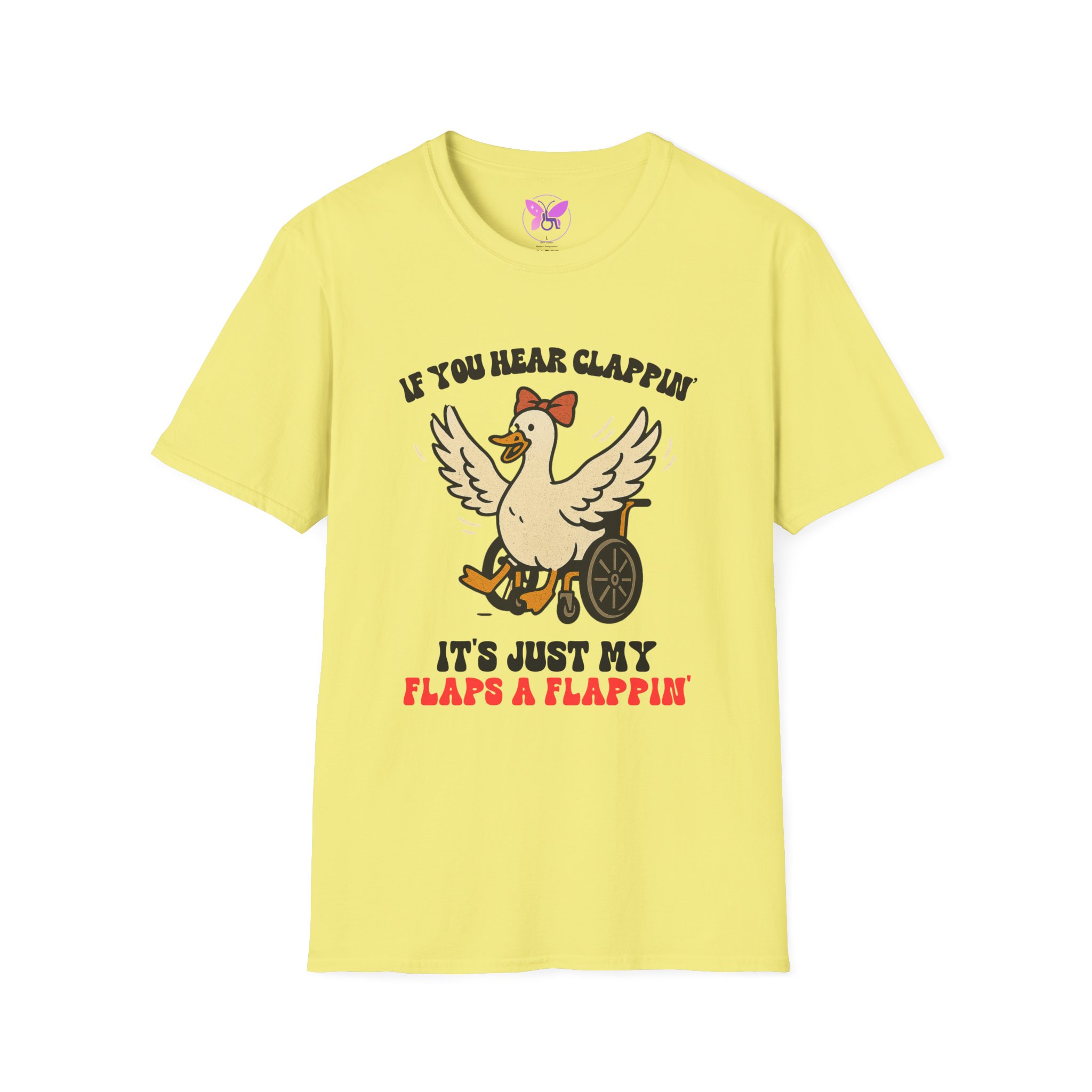 If You Hear Clapping It is Just My Flaps A Flapping Disability Humor Tee, wheelchair T-Shirt, Casual Wear, Gifts for disabled, Unisex Gift - Image 17