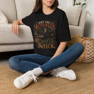 Adult Witchy Halloween T‑Shirt — "Why Yes Actually I Can Drive A Stick" Graphic Tee