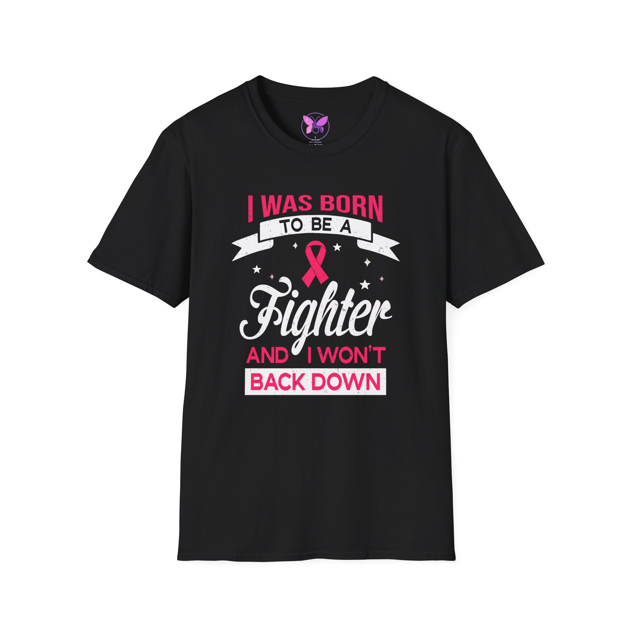 Breast Cancer Awareness Fighter T-Shirt Born to Be a Fighter I Wont Back Down Shirt, Pink Ribbon Empowerment Tee, Survivor Support Gift