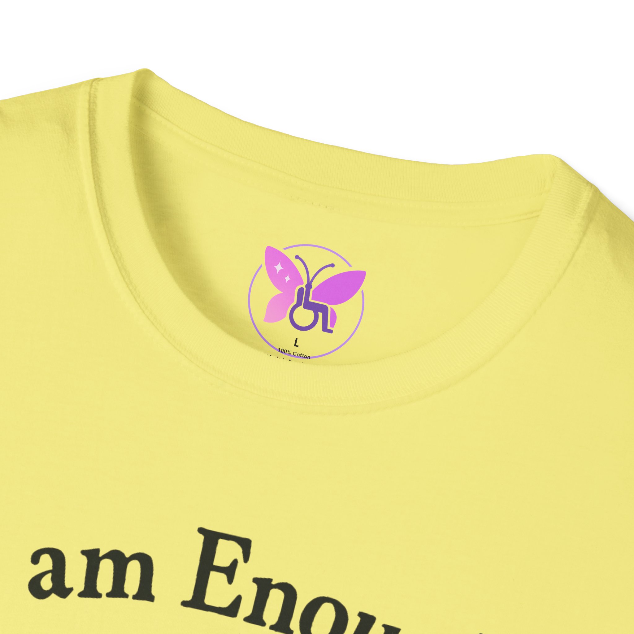 I Am Enough T-Shirt - Mental Health Awareness Shirt, Self Love Tee, Positive Message, Empowerment Apparel, Gift for Women, You Are Enough - Image 15