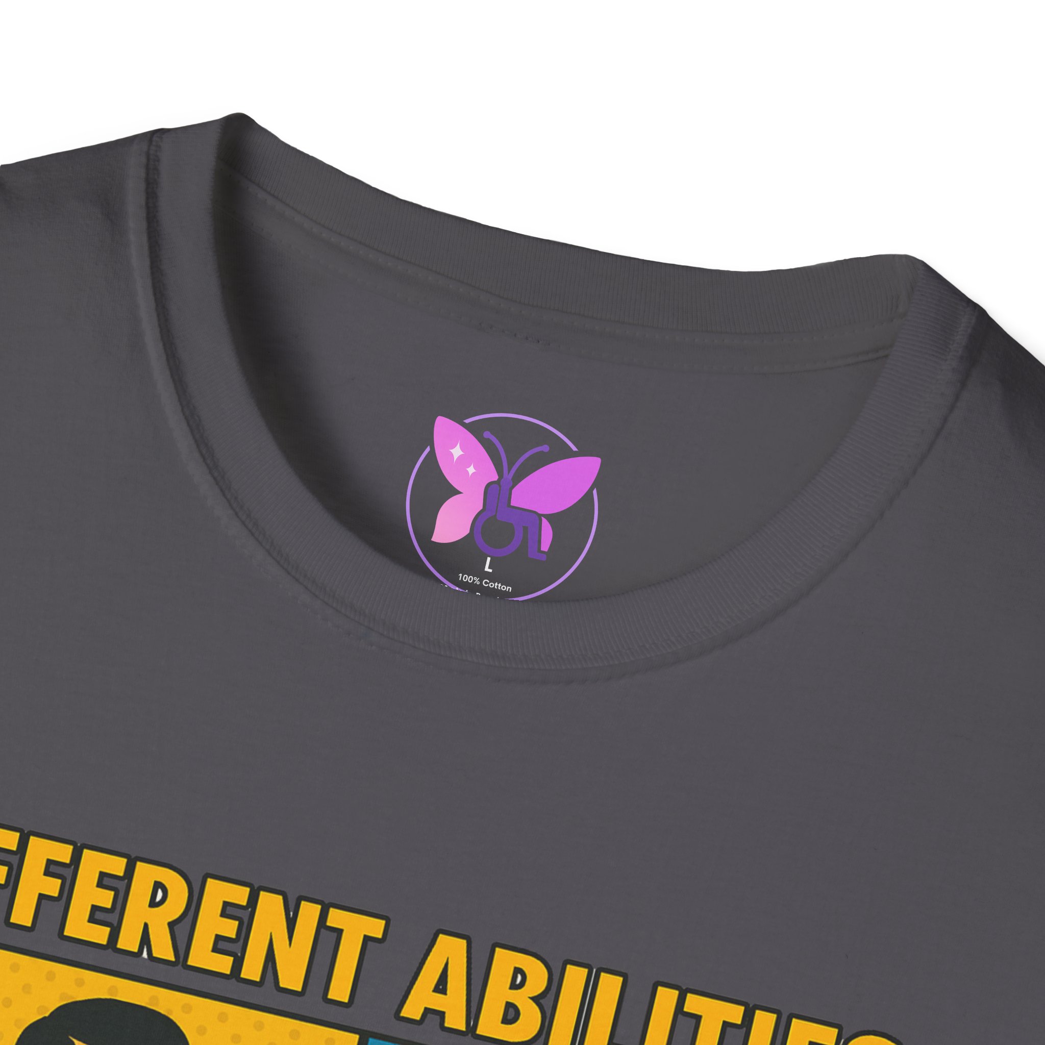 Different Abilities Same Attitude T-Shirt Disability Empowerment Tee Inclusive Unisex Shirt - Image 31