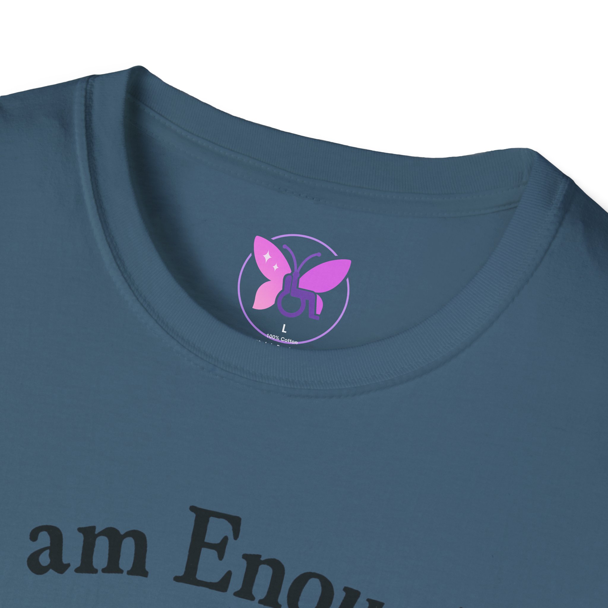I Am Enough T-Shirt - Mental Health Awareness Shirt, Self Love Tee, Positive Message, Empowerment Apparel, Gift for Women, You Are Enough - Image 35