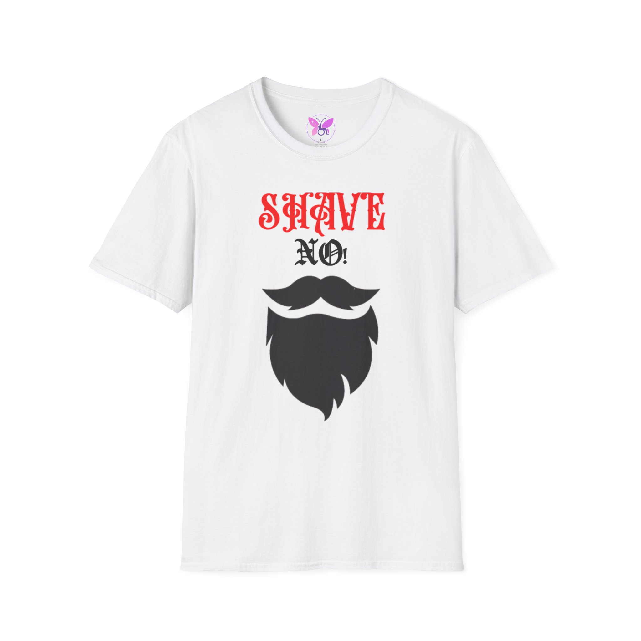 Funny No Shaved Beard Unisex Softstyle T-Shirt, Humorous Facial Hair Tee, Sarcastic Men's Shirt, Novelty Graphic Top, Hilarious Beard Lover