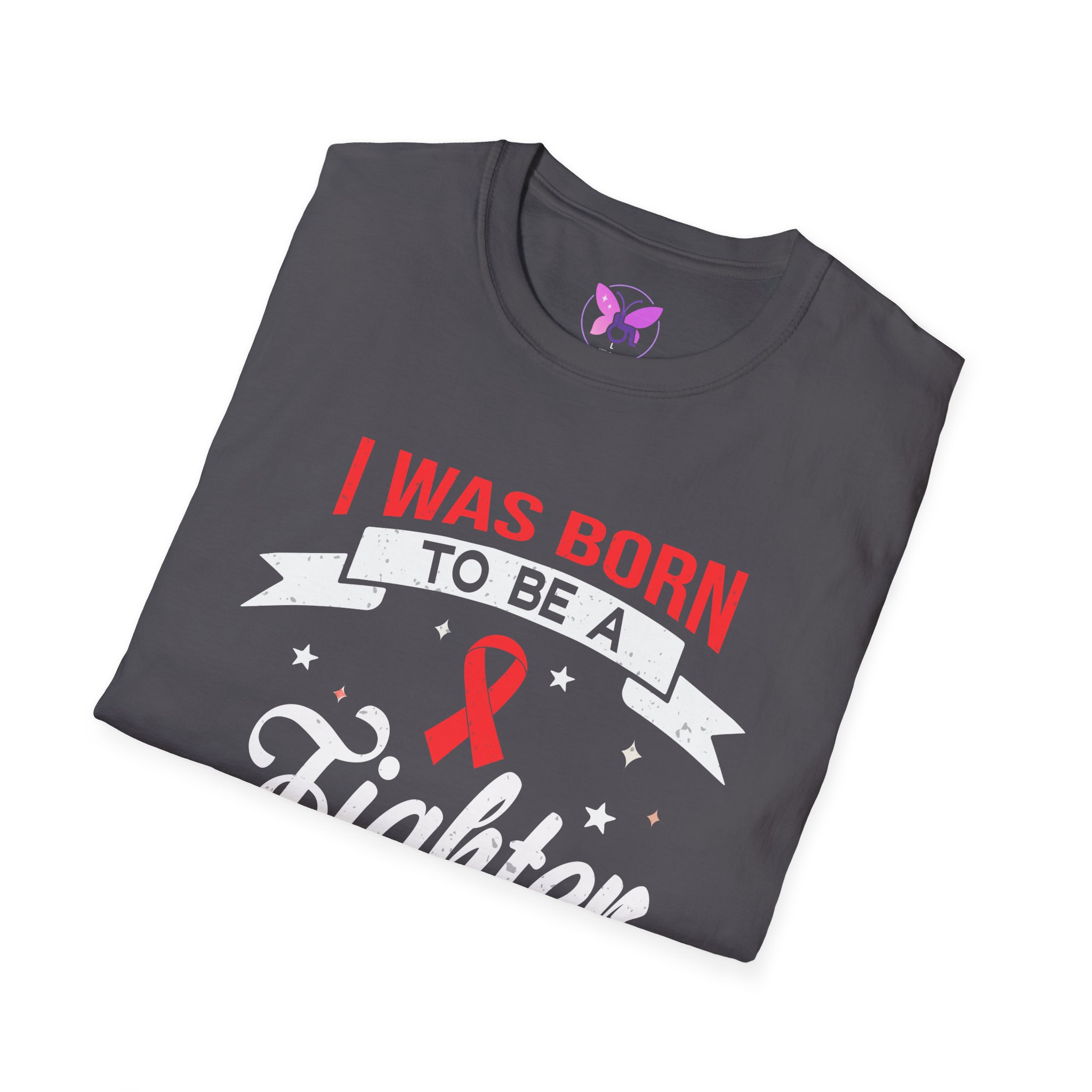 I Was Born To Be A Fighter HIV, AIDS Awareness T-Shirt Red Ribbon Support Fundraiser Tee Solidarity Gift Fighter T-Shirt, Resilience Tee - Image 8