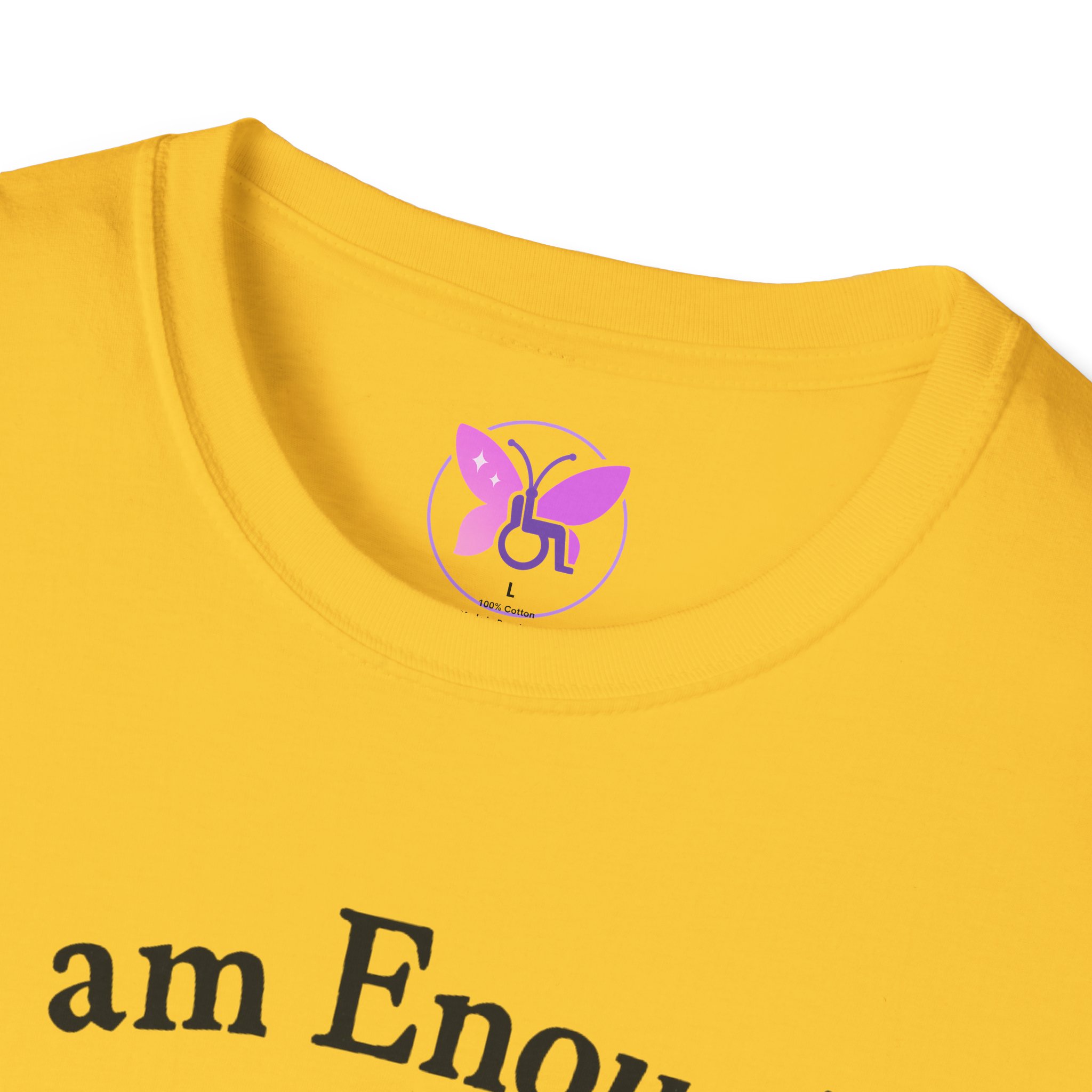I Am Enough T-Shirt - Mental Health Awareness Shirt, Self Love Tee, Positive Message, Empowerment Apparel, Gift for Women, You Are Enough - Image 19