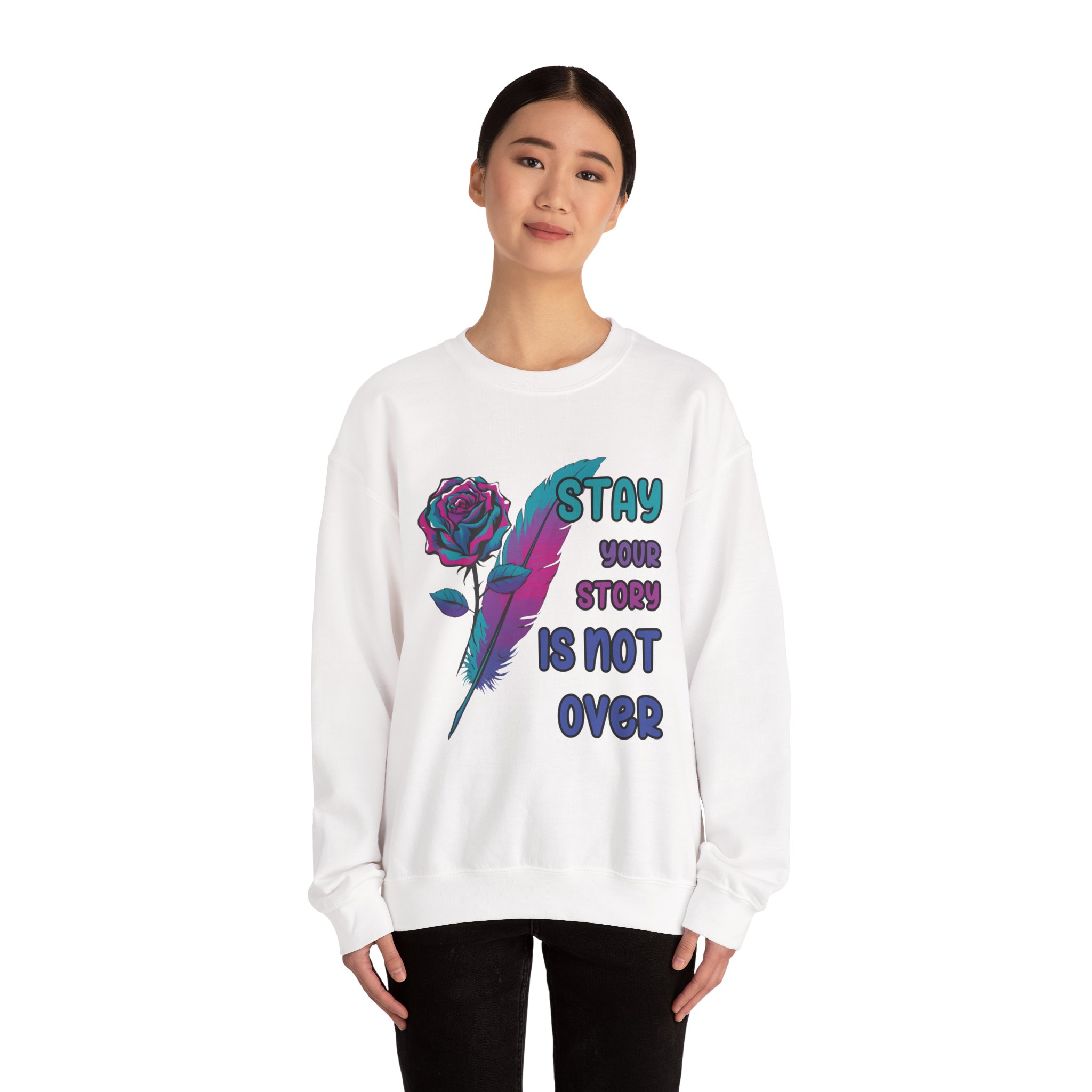 Stay Your Story is Not Over Suicide Awareness, Prevention, Motivational Crewneck, Inspirational Gift, Mental Health Awareness Sweatshirt - Image 4