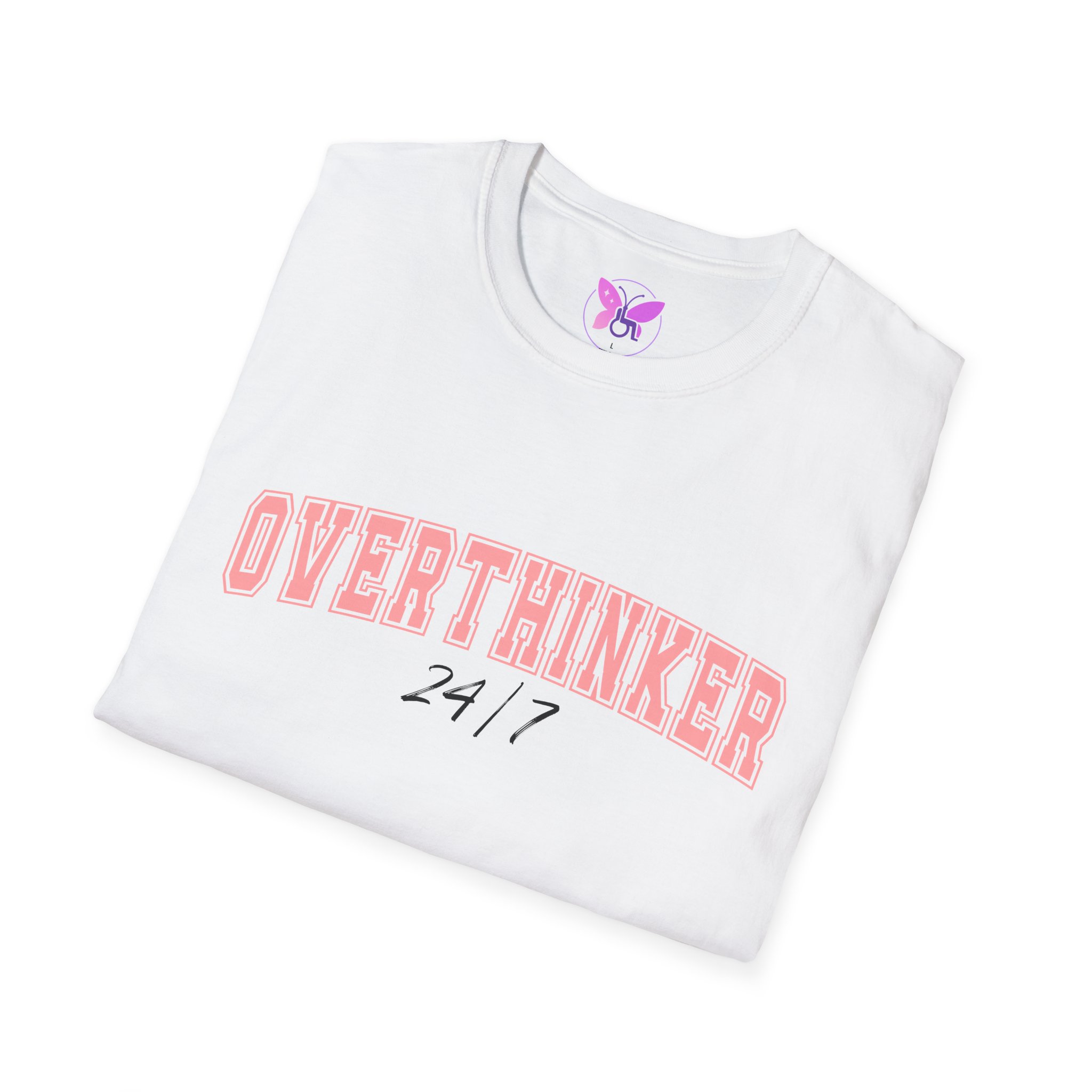 Overthinker T-Shirt Relatable Mental Health Tee Pink Text Unisex Cotton Top Gift for Anxious Minds Gift For Women - Image 4