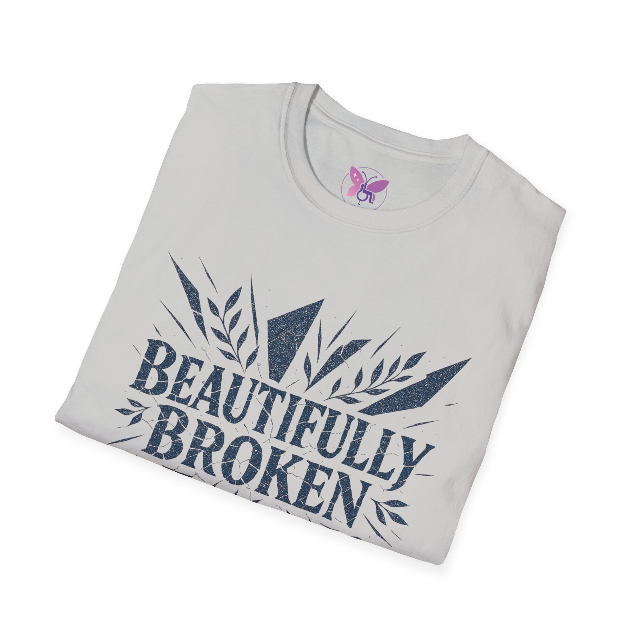 Beautifully Broken T-Shirt Inspirational Quote Tee, Empowerment Gift Promoting Self-love, Motivation and Mental Health Awareness. - Image 12