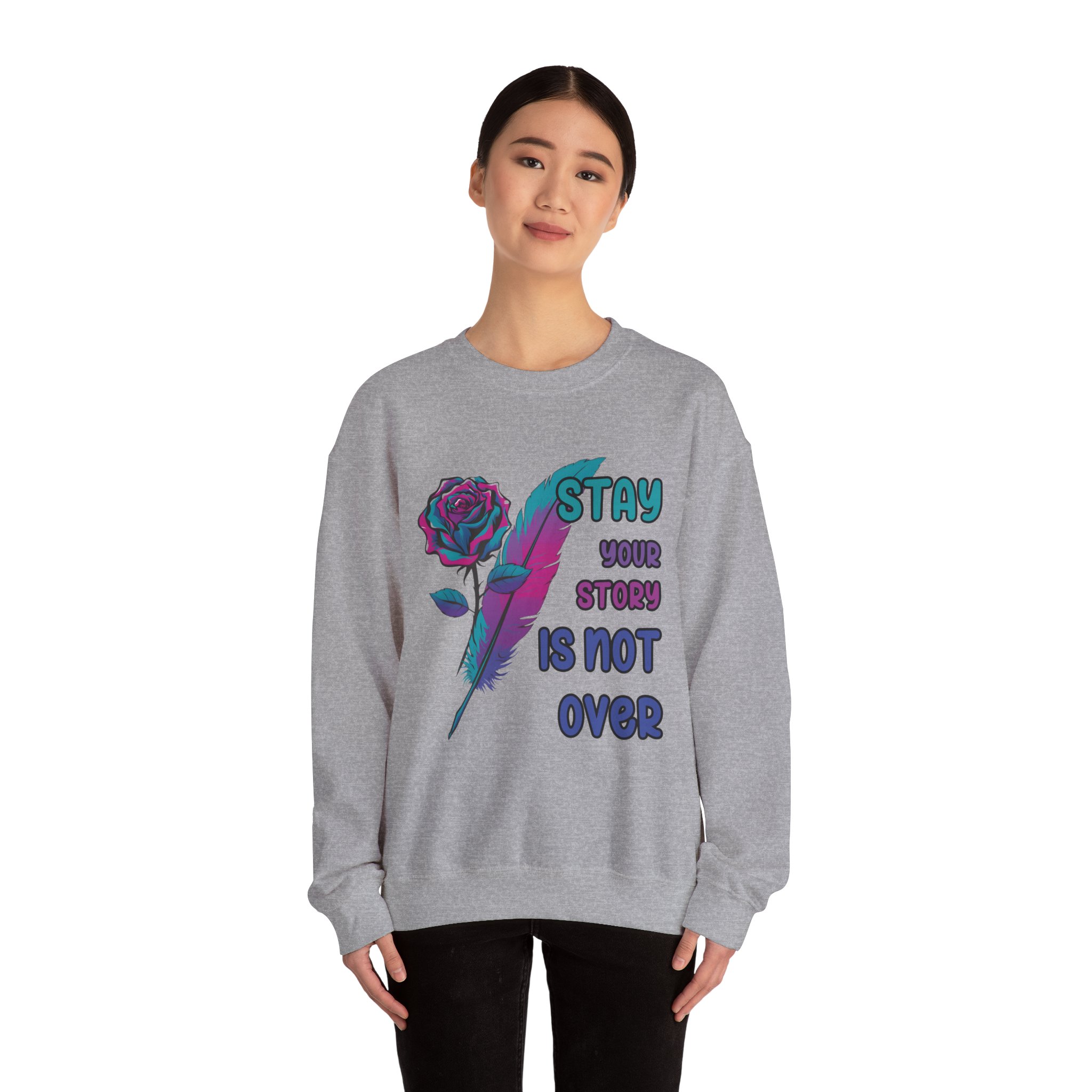 Stay Your Story is Not Over Suicide Awareness, Prevention, Motivational Crewneck, Inspirational Gift, Mental Health Awareness Sweatshirt - Image 12