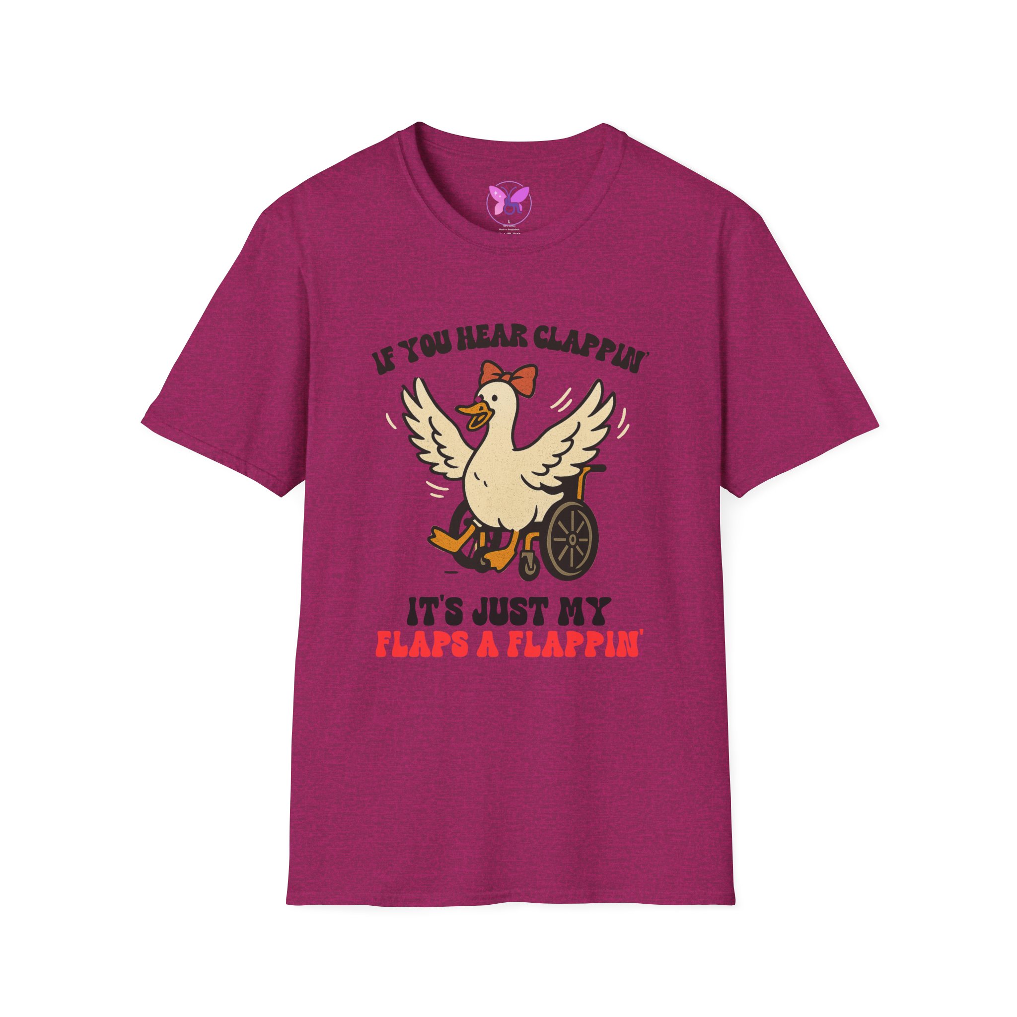 If You Hear Clapping It is Just My Flaps A Flapping Disability Humor Tee, wheelchair T-Shirt, Casual Wear, Gifts for disabled, Unisex Gift - Image 29